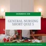 General Nursing Short Quiz 5